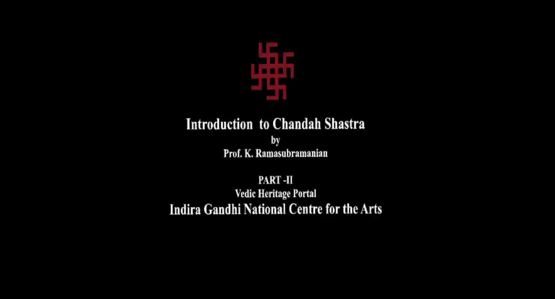Chandshashtra (Part II)